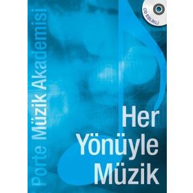 Her Yönüyle Müzik - Porte Müzik Akademisi - Kolektif