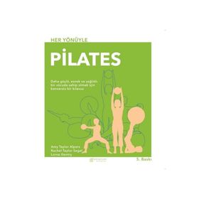 Her Yönüyle Pilates - Akıl Çelen Kitaplar