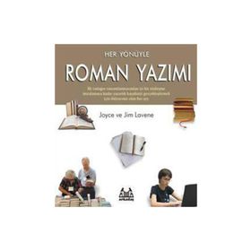 HER YÖNÜYLE ROMAN YAZIMI - JOYSE LAVENE, JIM LAVENE