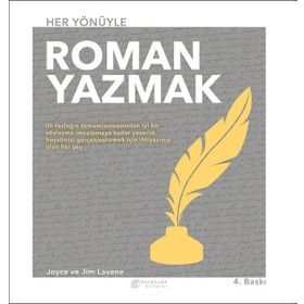 Her Yönüyle Roman Yazmak - Jim Lavene