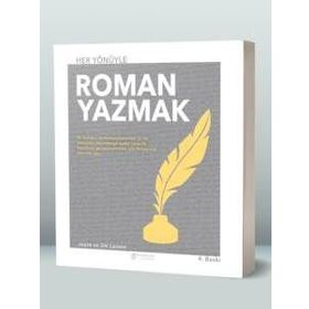 Her Yönüyle Roman Yazmak - Jim Lavene