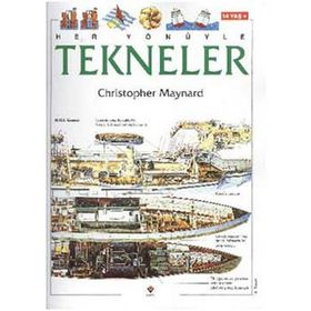 HER YÖNÜYLE TEKNELER - CHRISTOPHER MAYNARD