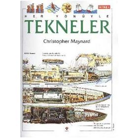 HER YÖNÜYLE TEKNELER - CHRISTOPHER MAYNARD