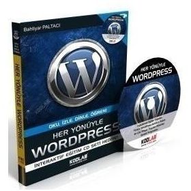 HER YÖNÜYLE WORDPRESS - BAHTIYAR PALTACI