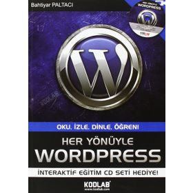 HER YÖNÜYLE WORDPRESS - BAHTIYAR PALTACI