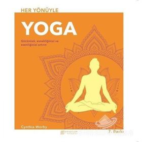 Her Yönüyle Yoga - Cynthia Worby