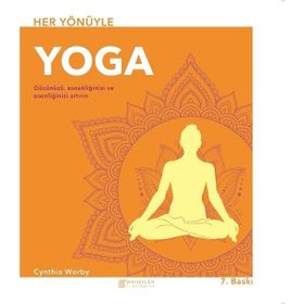 HER YÖNÜYLE YOGA - CYNTIA WORBY