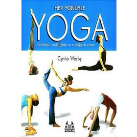 HER YÖNÜYLE YOGA - CYNTIA WORBY