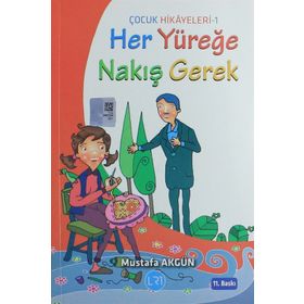 Her Yüreğe Nakış Gerek - Mustafa Akgün