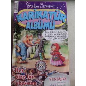 HER YÜZE BIR TEBESSÜM & KARİKATÜR ALBÜMÜ - İBRAHİM ÖZDABAK