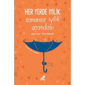 Her Zaman Her Yerde İyilik - Hüseyin Özhazar