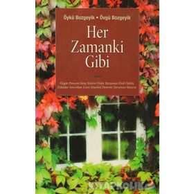 HER ZAMANKI GIBI - ÖYKÜ BOZGEYIK;ÖVGÜ BOZGEYIK