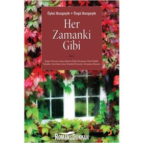 HER ZAMANKI GIBI - ÖYKÜ BOZGEYIK;ÖVGÜ BOZGEYIK
