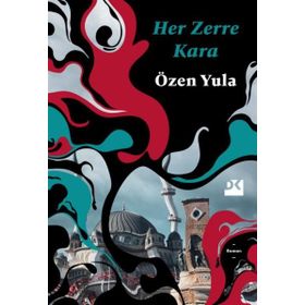 Her Zerre Kara - Özen Yula