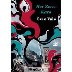 Her Zerre Kara - Özen Yula