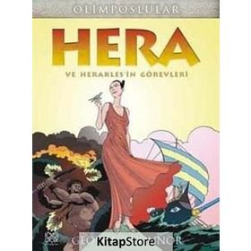 HERA VE HERAKLES'IN GÖREVLERI - GEORGE O´CONNOR