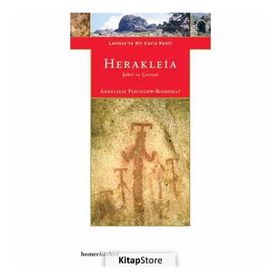 HERAKLEIA : ŞEHİR VE GEZI - ANNELIESE PESCHLOW BINDOKAT
