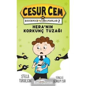 Hera'nın Korkunç Tuzağı! - Cesur Cem ve Beceriksiz Kahramanlar 2 - Kolektif