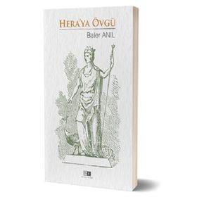 Heraya Övgü - Baler Anıl - Mirhan Kitap