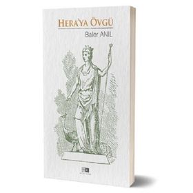 Heraya Övgü - Baler Anıl - Mirhan Kitap