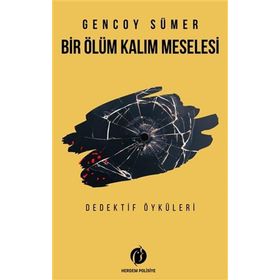 Herdem Kitap Bir Ölüm Kalım Meselesi - Dedektif Öyküleri