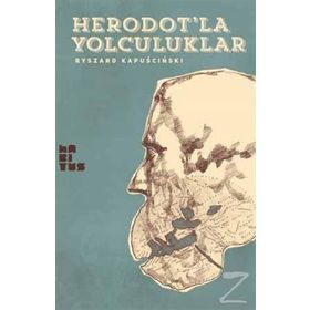 Heredot’la Yolculuklar - Ryszard Kapuscinski
