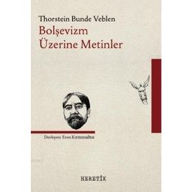 Heretik Yayıncılık Bolşevizm Üzerine Metinler
