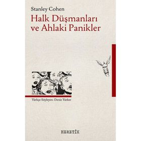 Heretik Yayıncılık Halk Düşmanları ve Ahlaki Panikler