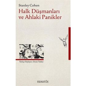 Heretik Yayıncılık Halk Düşmanları ve Ahlaki Panikler