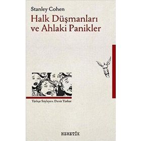 Heretik Yayıncılık Halk Düşmanları ve Ahlaki Panikler
