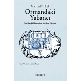 Heretik Yayıncılık Ormandaki Yabancı
