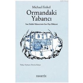 Heretik Yayıncılık Ormandaki Yabancı