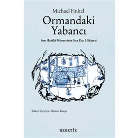 Heretik Yayıncılık Ormandaki Yabancı