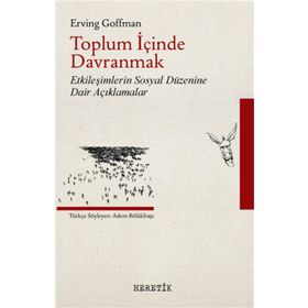 Heretik Yayıncılık Toplum İçinde Davranmak
