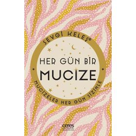 Hergün Bir Mucize - Sevgi Keleş