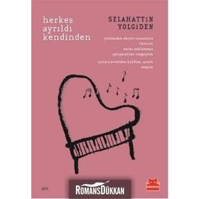 Herkes Ayrıldı Kendinden - Selahattin Yolgiden