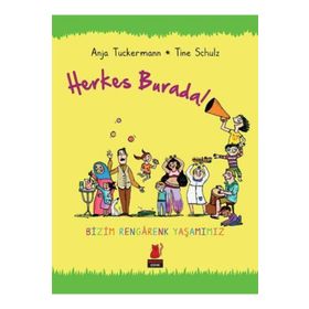 Herkes Burada! - Anja Tunkermann