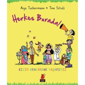 Herkes Burada! - Anja Tunkermann