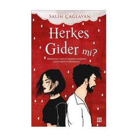 Herkes Gider mi? - Salih Çağlayan