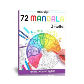 Herkes İçin 72 Seçilmiş Mandala Kitabı Enine Boyuna Eğitim