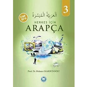 Herkes İçin Arapça - 3 - Mehmet Maksudoğlu