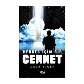 Herkes İçin Bir Cennet - Deva Biçer