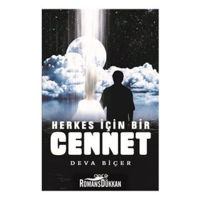 Herkes İçin Bir Cennet - Deva Biçer