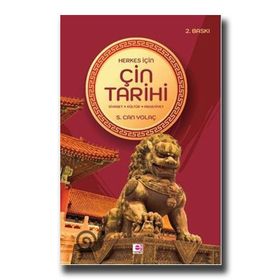 Herkes İçin Çin Tarihi - S. Can Yolaç