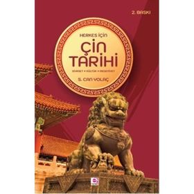 Herkes İçin Çin Tarihi - S. Can Yolaç