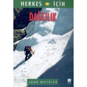 Herkes İçin Dağcılık-John Moynier