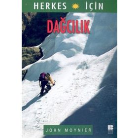 Herkes İçin Dağcılık-John Moynier