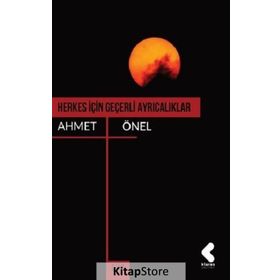 Herkes İçin Geçerli Ayrıcalıklar - Ahmet Önel