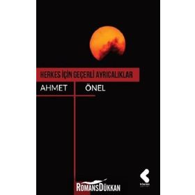 Herkes İçin Geçerli Ayrıcalıklar - Ahmet Önel