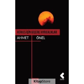 Herkes İçin Geçerli Ayrıcalıklar - Ahmet Önel